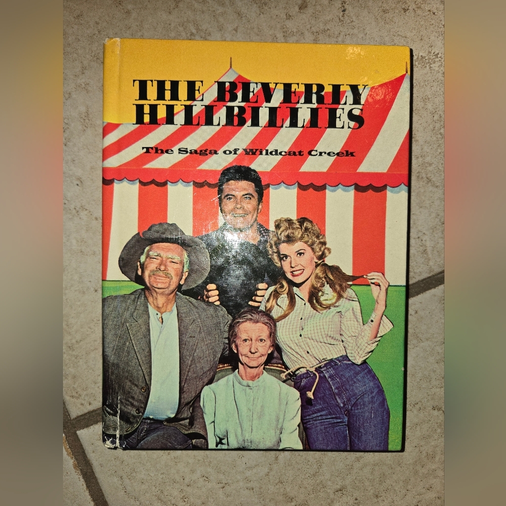 The Beverly Hillbillies The Saga Of Wildcat Creek - Doris Schroeder Whitman 1963